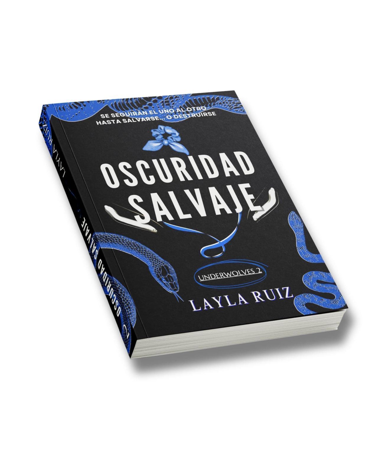 Oscuridad Salvaje de Layla Ruiz - Imagen 1