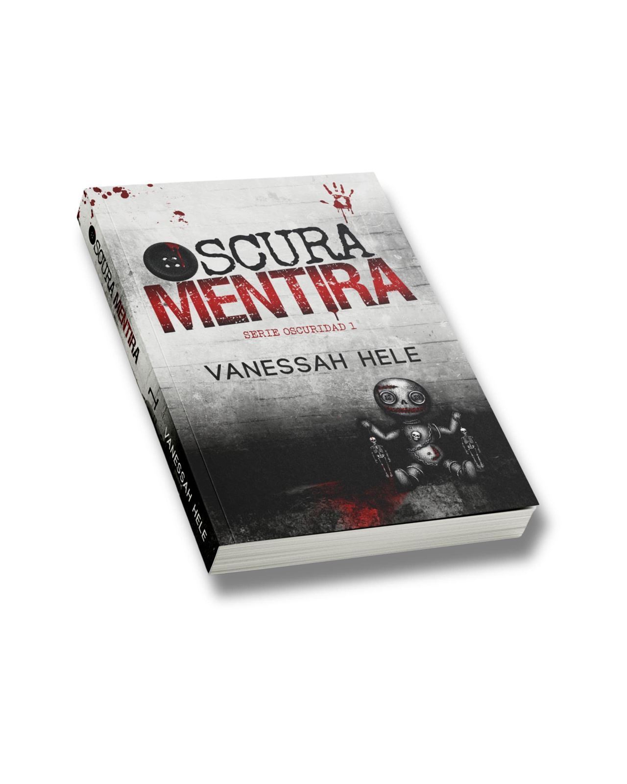 Preventa Oscura Mentira de Vanessah Hele - Imagen 1